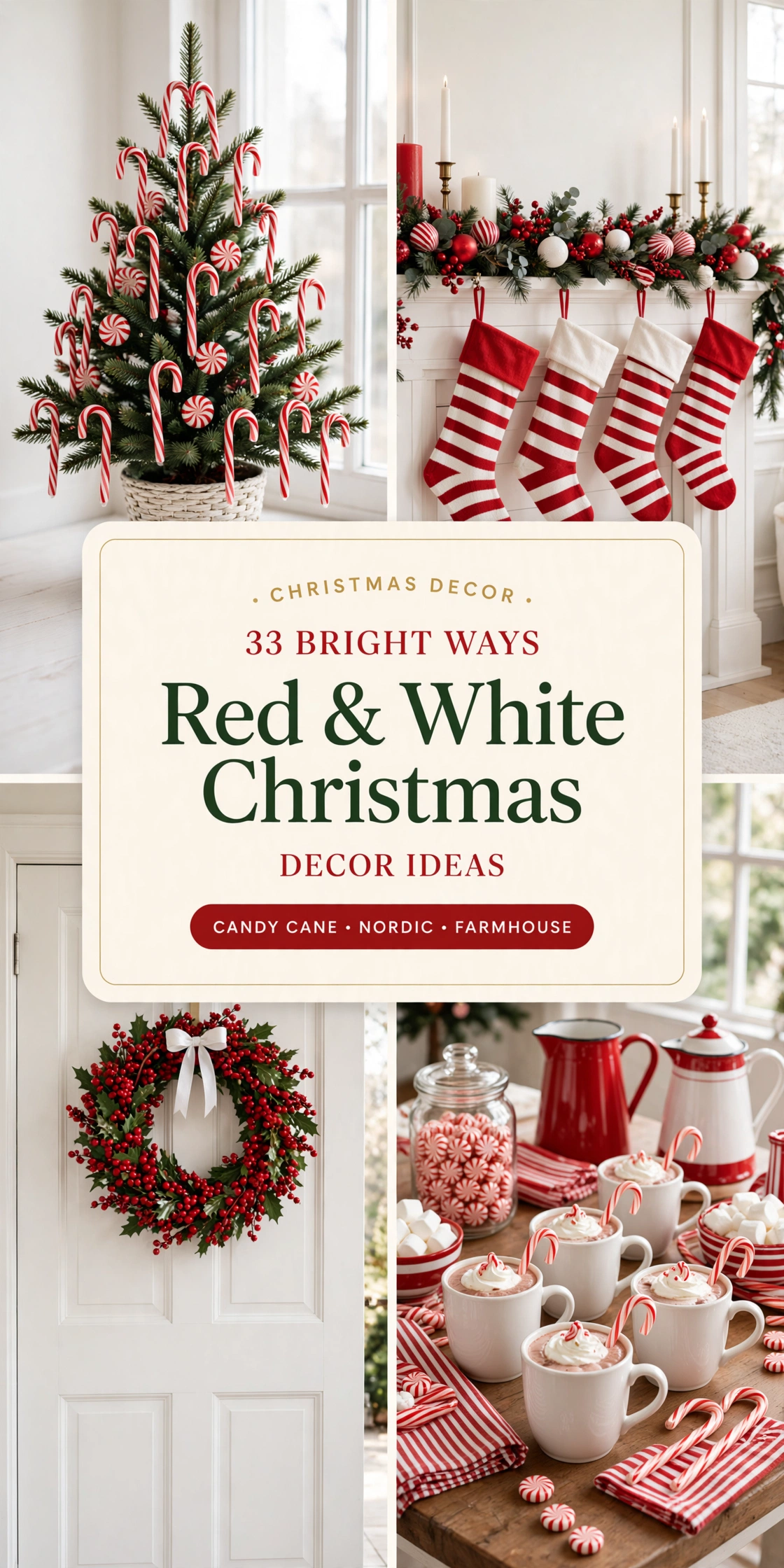 Red and White Christmas Decor Ideas: 33 Bright Ways to Make the Classic Palette Feel Fresh